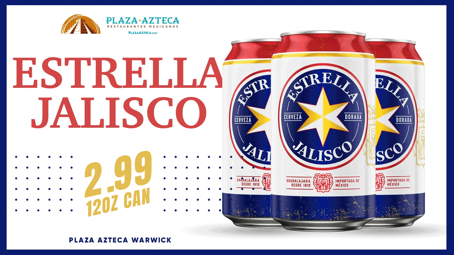 warwick - estrella jalisco special 2.99